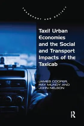 Cooper / Mundy |  Taxi! Urban Economies and the Social and Transport Impacts of the Taxicab | Buch |  Sack Fachmedien