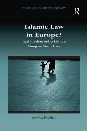 Büchler | Islamic Law in Europe? | Buch | 978-1-138-27890-5 | sack.de