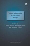 Currie / Stalford |  Gender and Migration in 21st Century Europe | Buch |  Sack Fachmedien