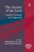Michelon / Mar |  The Anxiety of the Jurist | Buch |  Sack Fachmedien