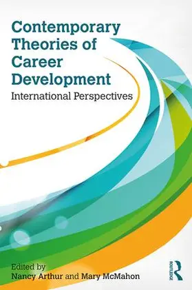Arthur / McMahon |  Contemporary Theories of Career Development | Buch |  Sack Fachmedien