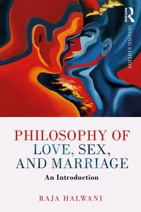 Halwani |  Philosophy of Love, Sex, and Marriage | Buch |  Sack Fachmedien