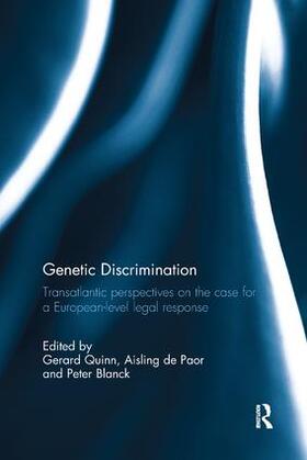 Quinn / de Paor / Blanck | Genetic Discrimination | Buch | 978-1-138-28045-8 | sack.de
