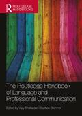 Bhatia / Bremner |  The Routledge Handbook of Language and Professional Communication | Buch |  Sack Fachmedien