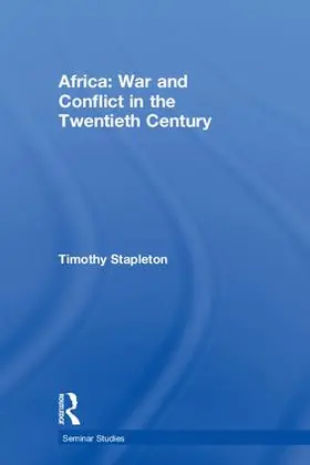Stapleton | Africa: War and Conflict in the Twentieth Century | Buch | 978-1-138-28195-0 | sack.de