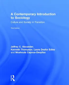 Alexander / Thompson / Desfor Edles |  A Contemporary Introduction to Sociology | Buch |  Sack Fachmedien