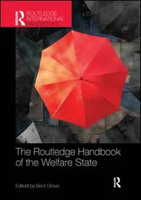 Greve |  The Routledge Handbook of the Welfare State | Buch |  Sack Fachmedien