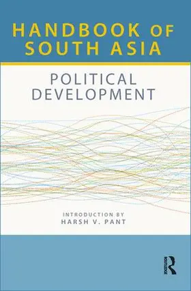  Handbook of South Asia: Political Development | Buch |  Sack Fachmedien