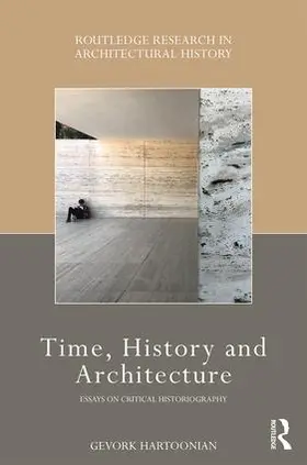Hartoonian |  Time, History and Architecture | Buch |  Sack Fachmedien