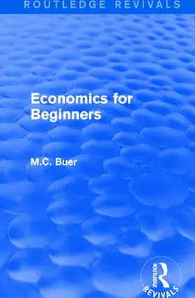 Buer |  : Economics for Beginners (1921) | Buch |  Sack Fachmedien