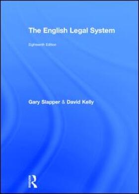 Slapper / Kelly | The English Legal System | Buch | 978-1-138-28446-3 | sack.de
