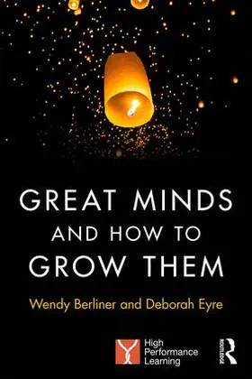 Berliner / Eyre |  Great Minds and How to Grow Them | Buch |  Sack Fachmedien
