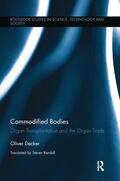 Decker |  Commodified Bodies | Buch |  Sack Fachmedien