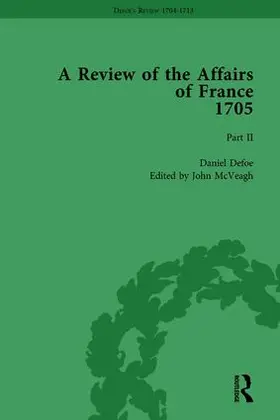 McVeagh | Defoe's Review 1704-13, Volume 2 (1705), Part II | Buch | 978-1-138-28505-7 | www.sack.de