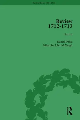McVeagh | Defoe's Review 1704-13, Volume 9 (1712-13), Part II | Buch | 978-1-138-28523-1 | www.sack.de