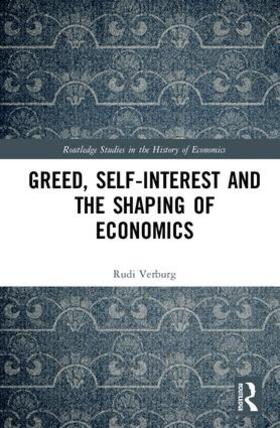 Verburg |  Greed, Self-Interest and the Shaping of Economics | Buch |  Sack Fachmedien