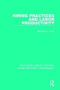 Koch |  Hiring Practices and Labor Productivity | Buch |  Sack Fachmedien