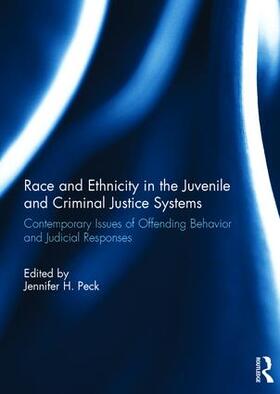 Peck |  Race and Ethnicity in the Juvenile and Criminal Justice Systems | Buch |  Sack Fachmedien