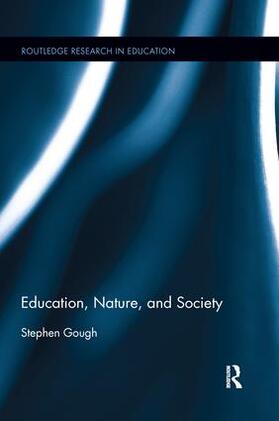 Gough | Education, Nature, and Society | Buch | 978-1-138-28659-7 | sack.de