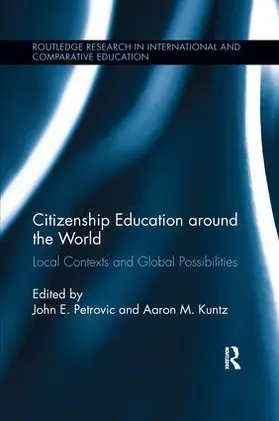 Petrovic / Kuntz | Citizenship Education around the World | Buch | 978-1-138-28667-2 | sack.de