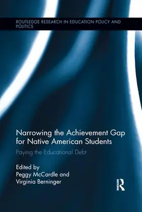 McCardle / Berninger | Narrowing the Achievement Gap for Native American Students | Buch | 978-1-138-28669-6 | sack.de