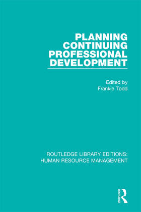 Todd | Planning Continuing Professional Development | Buch | 978-1-138-28720-4 | sack.de