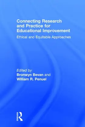 Bevan / Penuel |  Connecting Research and Practice for Educational Improvement | Buch |  Sack Fachmedien