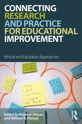 Bevan / Penuel |  Connecting Research and Practice for Educational Improvement | Buch |  Sack Fachmedien
