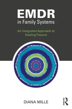 Mille | EMDR in Family Systems | Buch | 978-1-138-28740-2 | www.sack.de