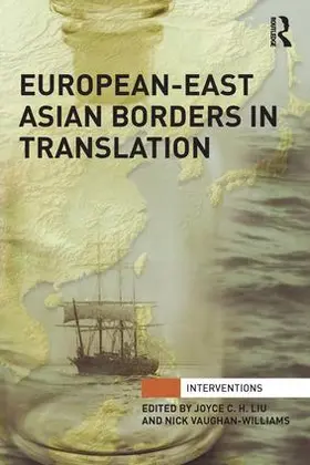 Vaughan-Williams / C.H. Liu |  European-East Asian Borders in Translation | Buch |  Sack Fachmedien