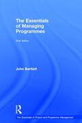 Bartlett |  The Essentials of Managing Programmes | Buch |  Sack Fachmedien
