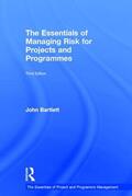 Bartlett |  The Essentials of Managing Risk for Projects and Programmes | Buch |  Sack Fachmedien