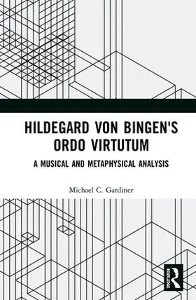 Gardiner |  Hildegard Von Bingen's Ordo Virtutum | Buch |  Sack Fachmedien