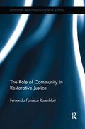 Rosenblatt |  The Role of Community in Restorative Justice | Buch |  Sack Fachmedien
