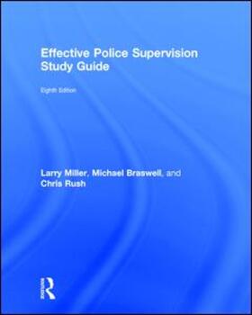 Rush / Rush Burkey / Miller |  Effective Police Supervision Study Guide | Buch |  Sack Fachmedien