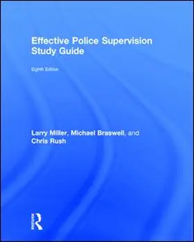 Rush / Rush Burkey / Miller |  Effective Police Supervision Study Guide | Buch |  Sack Fachmedien