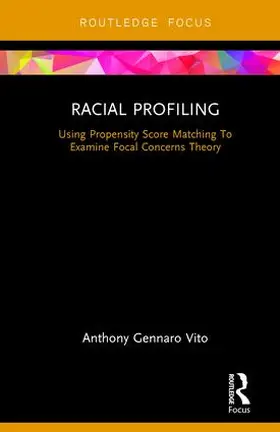 Vito | Racial Profiling | Buch | 978-1-138-28899-7 | www.sack.de