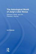 Greene |  The Astrological World of Jung's 'Liber Novus' | Buch |  Sack Fachmedien