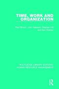 Blyton / Hassard / Hill |  Time, Work and Organization | Buch |  Sack Fachmedien