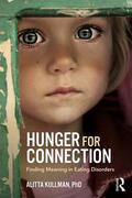 Kullman |  Hunger for Connection | Buch |  Sack Fachmedien