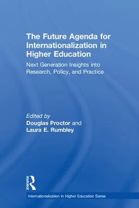 Proctor / Rumbley |  The Future Agenda for Internationalization in Higher Education | Buch |  Sack Fachmedien