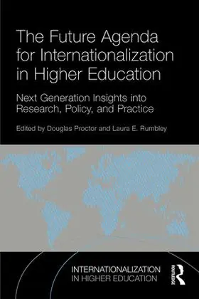 Proctor / Rumbley |  The Future Agenda for Internationalization in Higher Education | Buch |  Sack Fachmedien