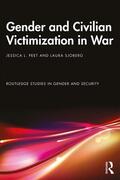Peet / Sjoberg |  Gender and Civilian Victimization in War | Buch |  Sack Fachmedien