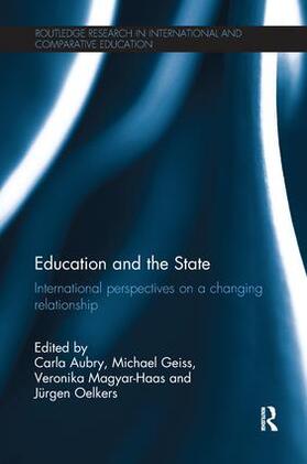 Aubry / Geiss / Magyar-Haas | Education and the State | Buch | 978-1-138-29089-1 | sack.de