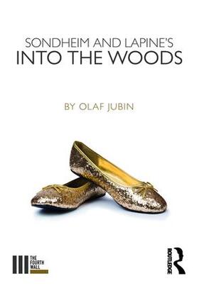 Jubin |  Sondheim and Lapine's Into the Woods | Buch |  Sack Fachmedien