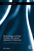 Lipner |  Hindu Images and their Worship with special reference to Vaisnavism | Buch |  Sack Fachmedien