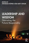 Küpers / Statler |  Leadership and Wisdom | Buch |  Sack Fachmedien