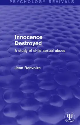 Renvoize |  Innocence Destroyed | Buch |  Sack Fachmedien