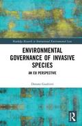 Gualtieri |  Environmental Governance of Invasive Species | Buch |  Sack Fachmedien