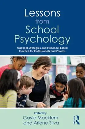 Silva / Macklem | Lessons from School Psychology | Buch | 978-1-138-29357-1 | sack.de